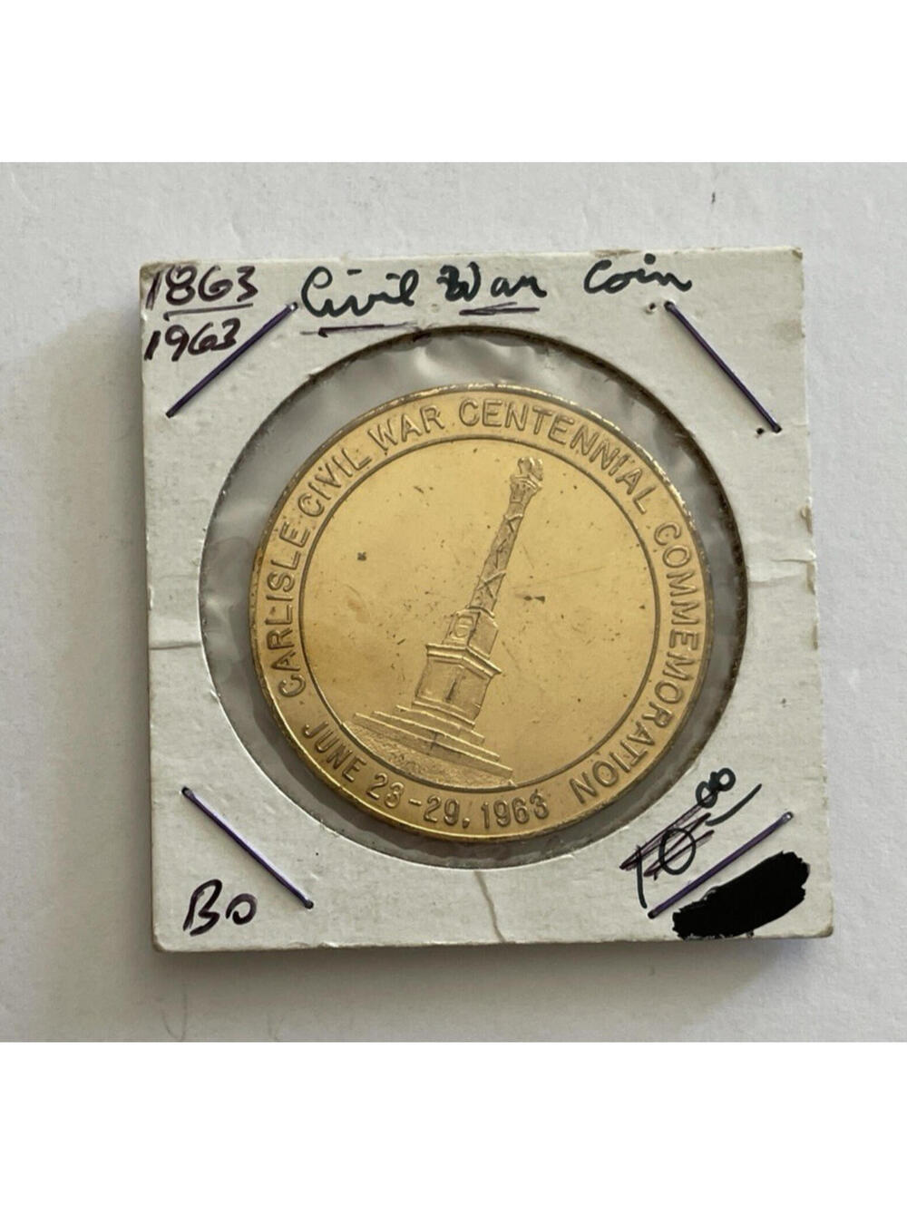 1863 - 1963 Carlisle Civil War Centennial Coin Commemorative Coin June 23 -29 63